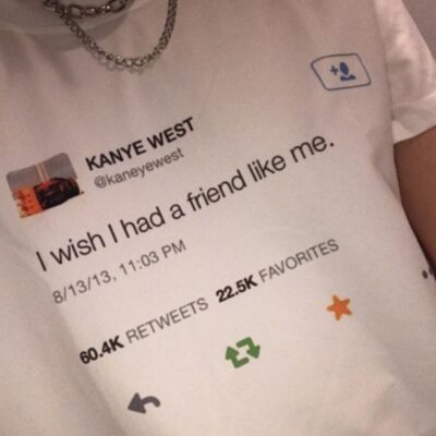 Kanye West Tweets Graphic Women Tshirt
